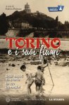 TORINO E I SUOI FIUMI